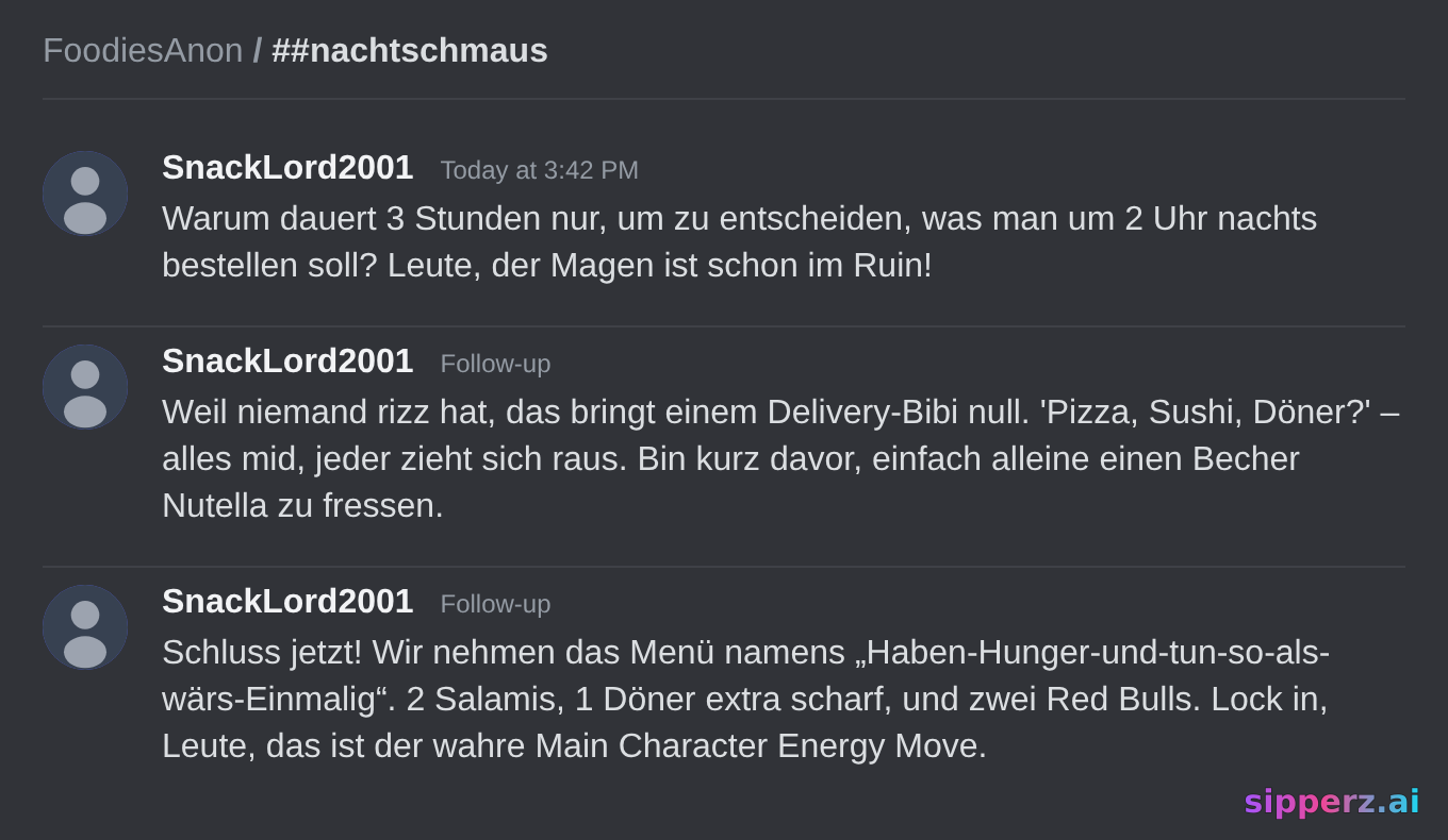 die Squad diskutiert 3 Stunden Essen bestellen um 2 Uhr nachts