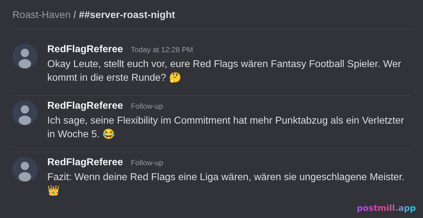 Server-Roast-Night: alle ranken deine Red Flags wie Fantasy Football