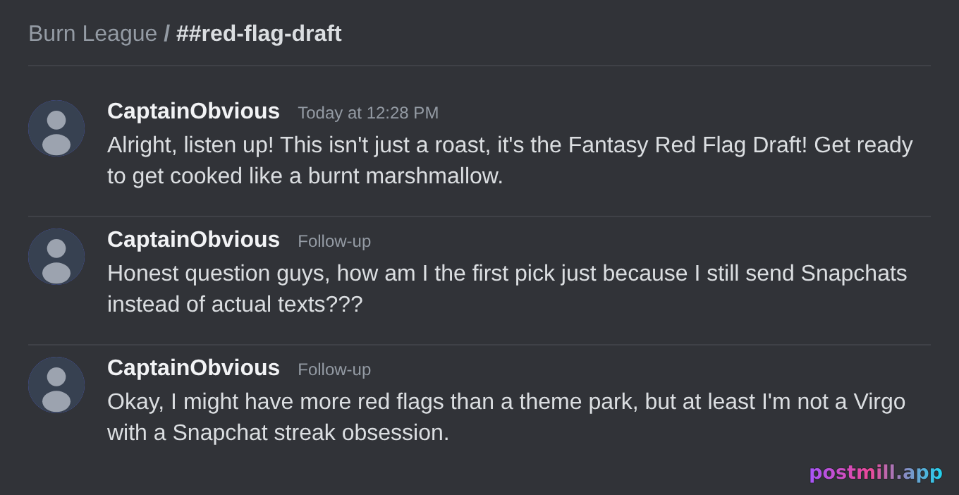 server roast night where everyone ranks your red flags like fantasy football