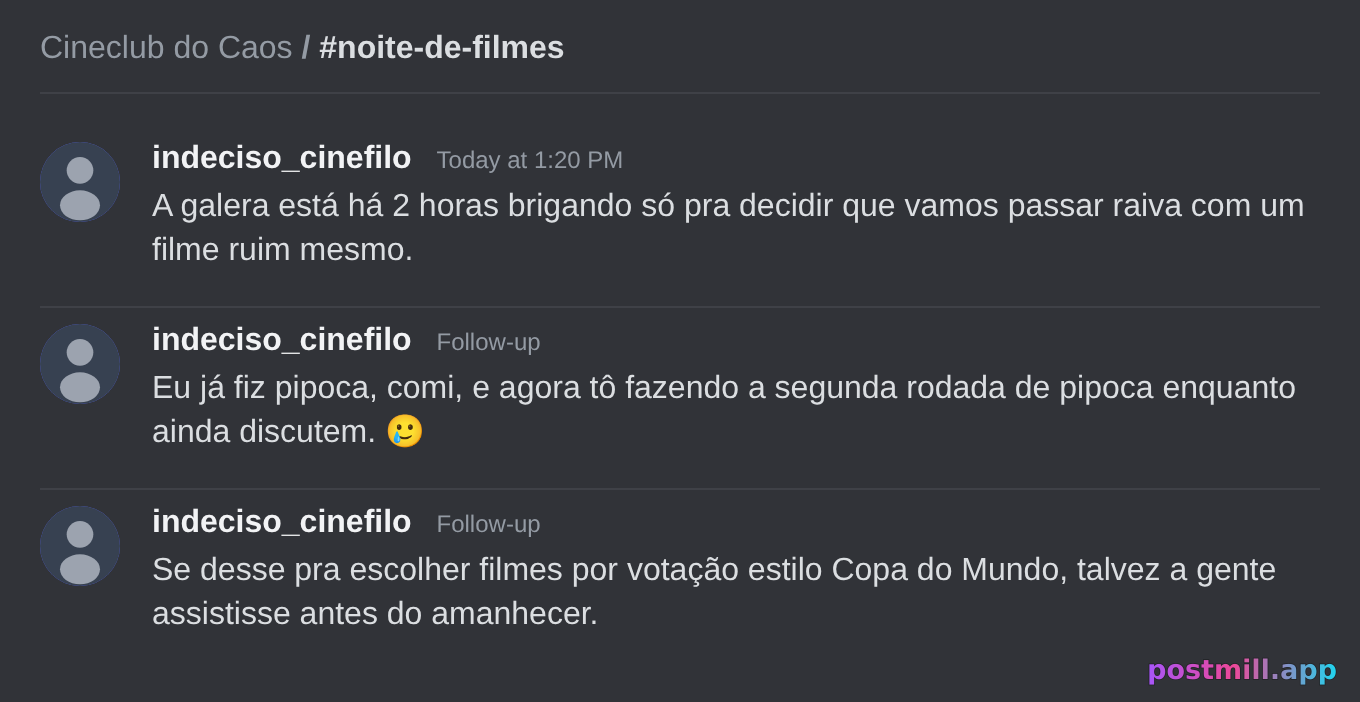 noite de filme travada 2h porque ninguém escolhe