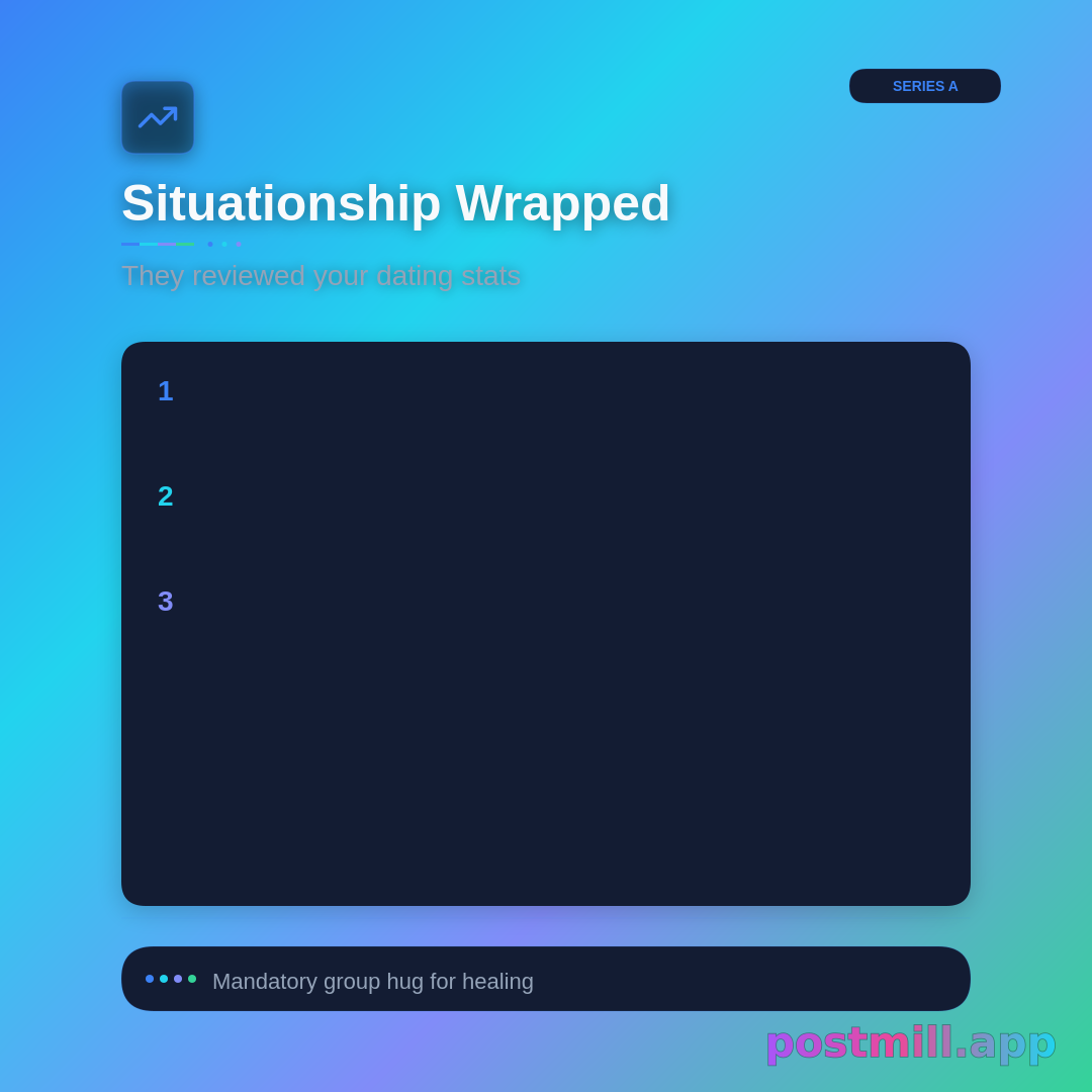 Situationship wrapped: three mascot characters roast your dating stats — left on read 847 times, mixed signals decoded 203, closure received 0. Funny character universe card.