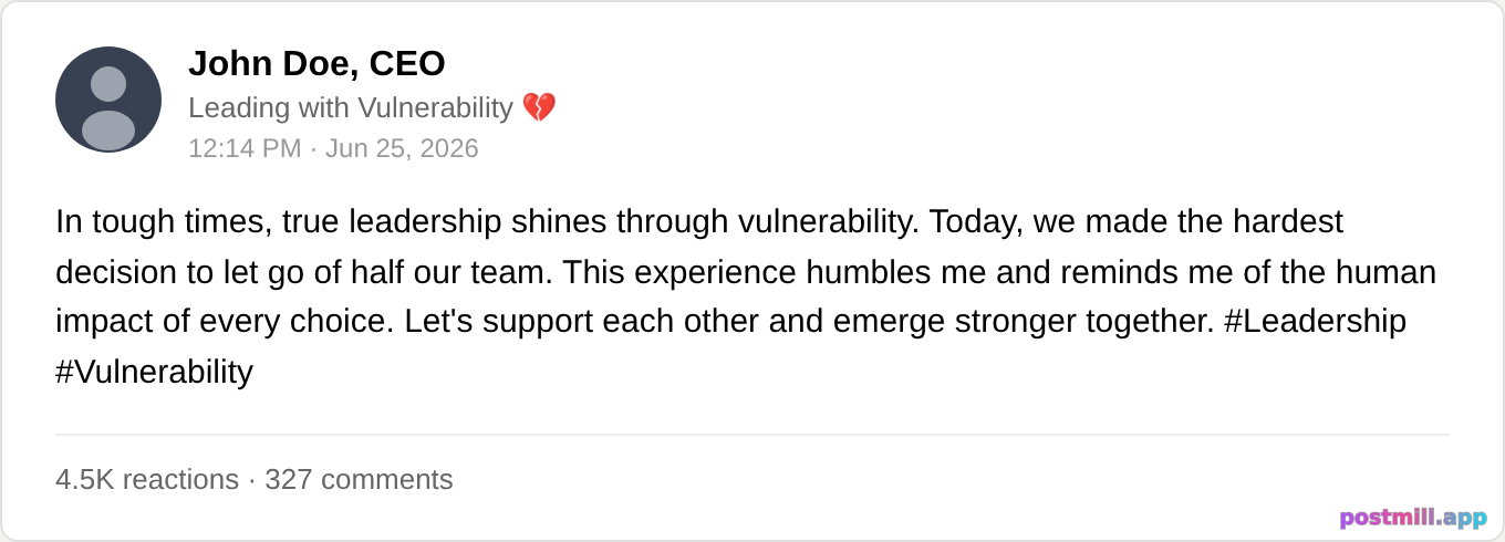 CEO posting about vulnerability after laying off half the company