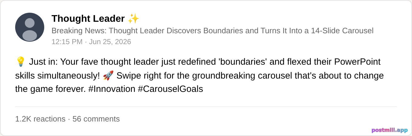 thought leader discovers boundaries and makes it a 14-slide carousel