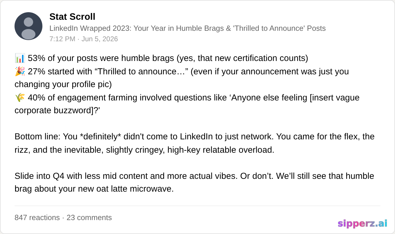 LinkedIn wrapped: humble brags, thrilled to announce posts, and engagement farming — infographic card