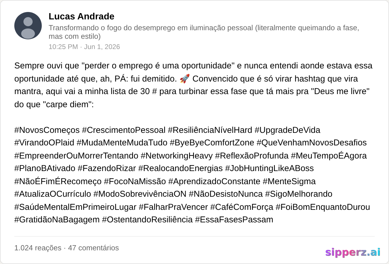 turning getting laid off into a 'growth opportunity' with 30 hashtags