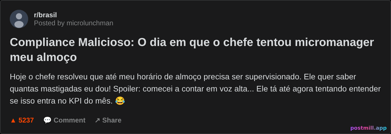 compliance malicioso: chefe quer micromanager meu almoço
