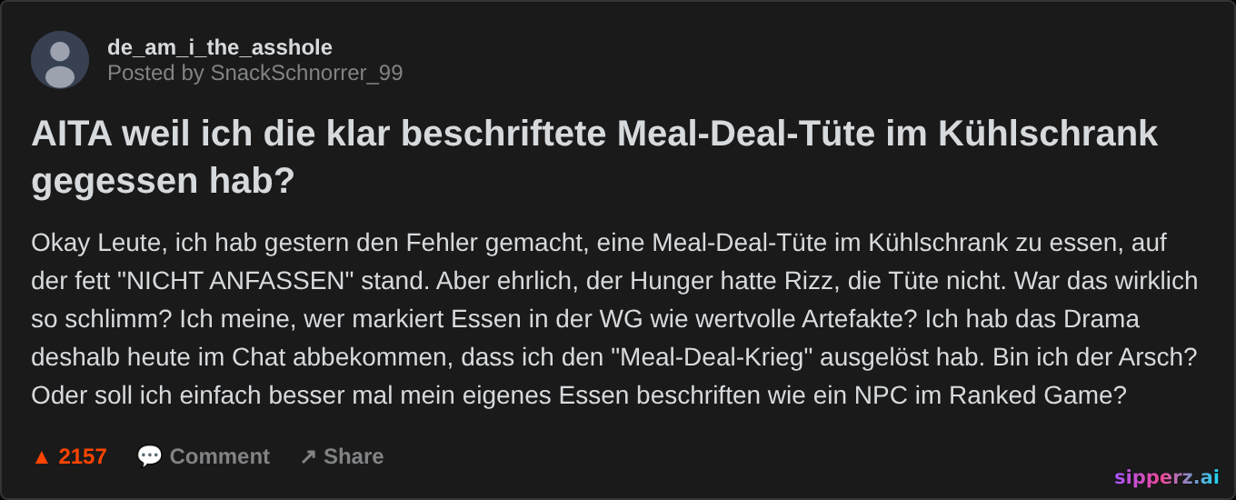 AITA weil ich die beschriftete Meal-Deal-Tüte im Kühlschrank gegessen hab