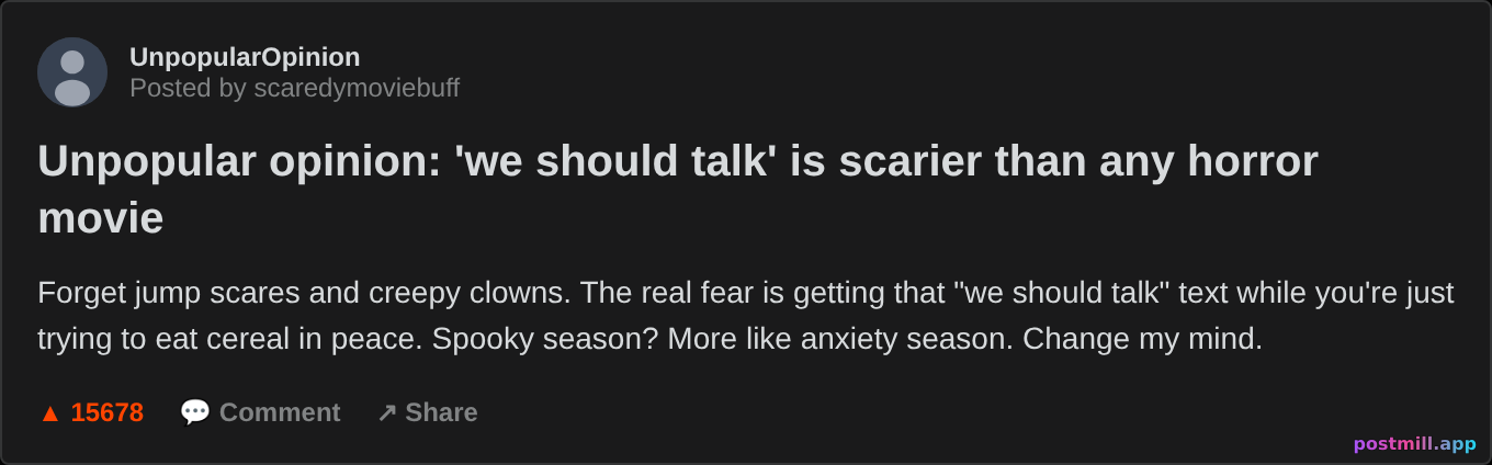 unpopular opinion: 'we should talk' is scarier than any horror movie