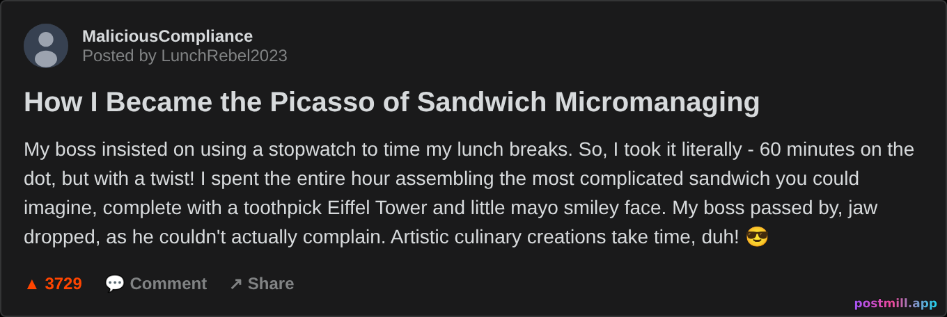 malicious compliance: my boss tried to micromanage my lunch break
