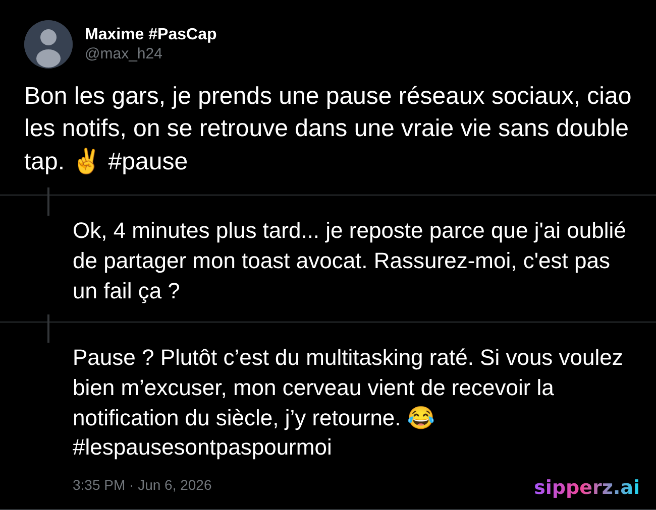 quelqu'un annonce une pause réseaux sociaux et reposte 4 minutes après
