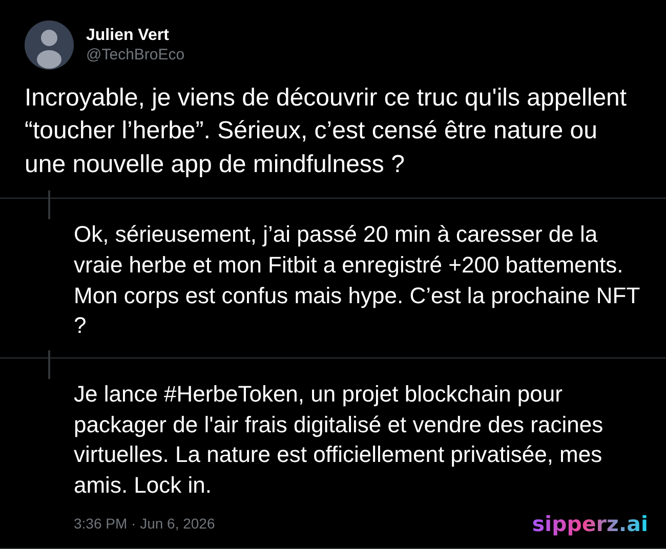 le tech bro découvre toucher l'herbe et réinvente la nature